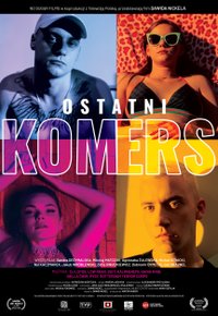 Plakat Filmu Ostatni Komers (2020)